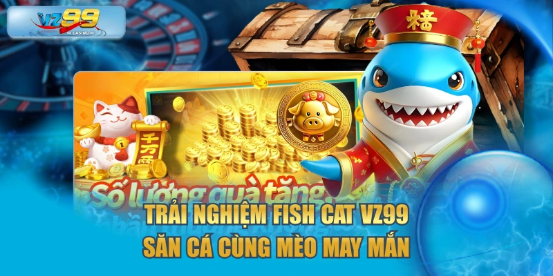 Fish Cat VZ99